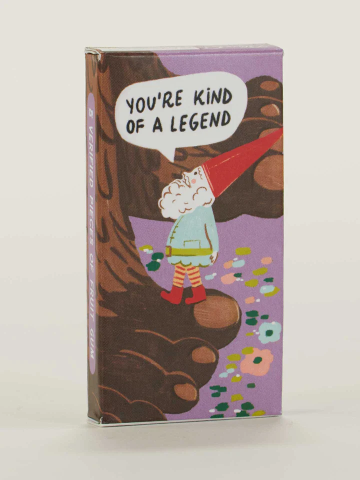 Blue Q You're Kind Of A Legend Gum